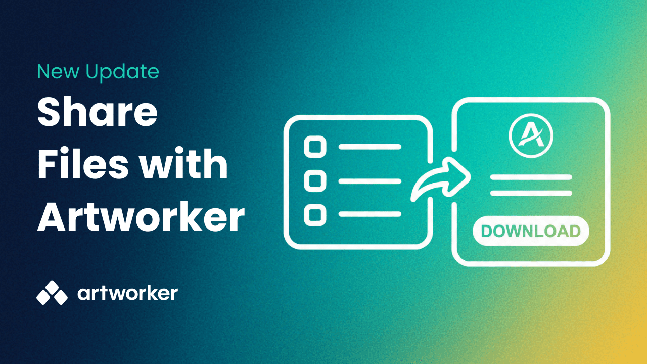 New feature: Share files directly from your Artworker account